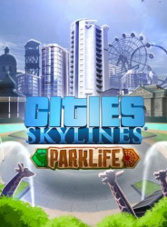 Joc Cities Skylines Parklife DLC Key Pentru Calculator 