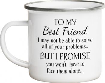 Cana metalica emailata personalizata cu mesajul To my best friends alba 360 ml 