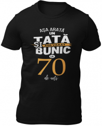 Tricou personalizat Tata si bunic la 70 de ani Negru S 