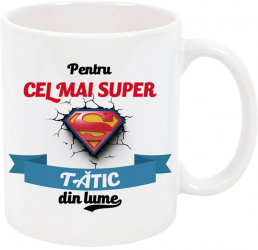 Cana personalizata Cel mai super tatic ceramica alba 325ml 