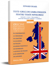 Teste-grila de limba engleza pentru admiterea la academia de politie. 3120 de exercitii tip grila - edward deara