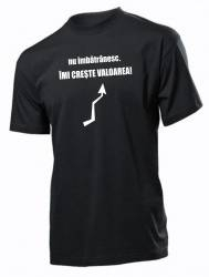 Tricou personalizat negru model Nu imbatranesc imi creste valoarea 