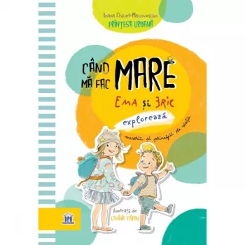 Cand ma fac mare - ioana chicet macoveiciuc printesa urbana