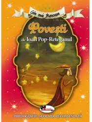 Cele mai frumoase povesti de ioan pop-reteganul - ioan pop-reteganul