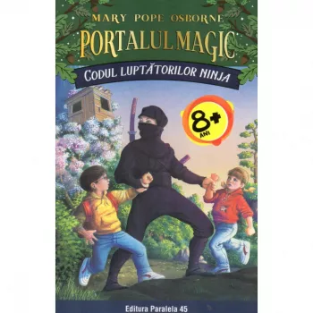 Codul luptatorilor ninja. Portalul magic nr. 5 Editia a II-a autor Mary Pope OSBORNE