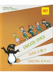 Educatie civica clasa a iii-a semestrul ii contine cd - tudora pitila cleopatra mihailescu