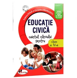 Educatie Civica Cls 4. Caiet - Cleopatra Mihailescu Tudora Pitila