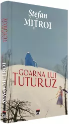 Goarna lui Tuturuz Stefan Mitroi