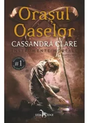 Instrumente mortale. Vol. 1 Orasul oaselor 2022 Cassandra Clare
