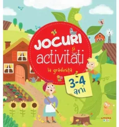 Jocuri si activitati la gradinita. 3-4 ani