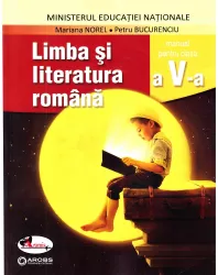 Limba si literatura romana manual clasa a v-a - mariana norel petru bucurenciu