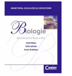 Manual clasa a xi-a. biologie - 2014 - ionel rosu calin istrate aurel ardelean