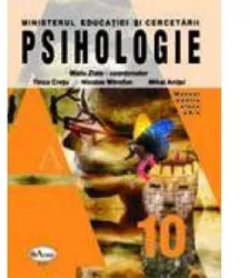 Manual psihologie pentru clasa a x-a - mielu zlate tinca cretu nicolae mitrofan mihai anitei