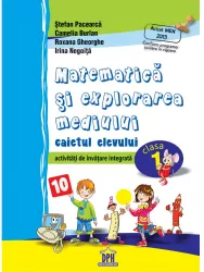 Matematica si explorarea mediului clasa I pentru copii parinti si profesori - Stefan Pacearca Camelia Burlan Roxana Gheorghe