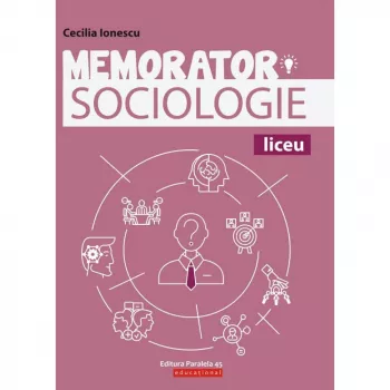 Memorator de sociologie pentru liceu cecilia ionescu