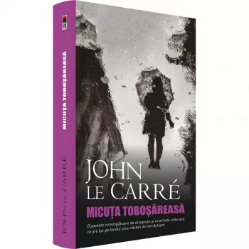 Micuta tobosareasa John Le Carre