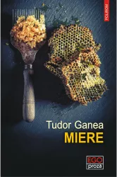 Miere Tudor Ganea