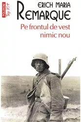 Pe frontul de vest nimic nou editie de buzunar - Erich Maria Remarque