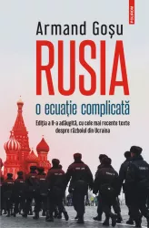 Rusia o ecuatie complicata Armand Gosu