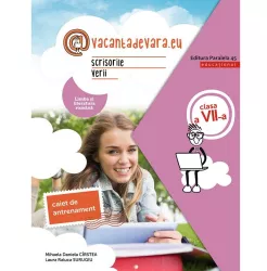Scrisorile verii. cls. vii. limba romana. caiet de antrenament mihaela daniela cirstea laura raluca surugiu