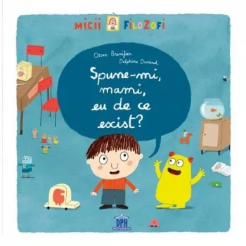 Spune-mi mami eu de ce exist - oscar brenifier
