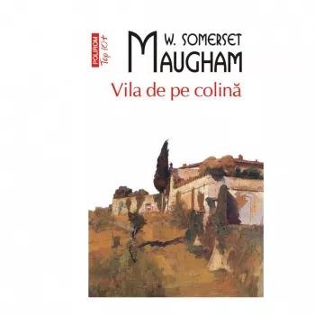 Vila de pe colin - W. Somerset Maugham