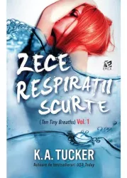 Zece respiratii scurte - k.a. tucker