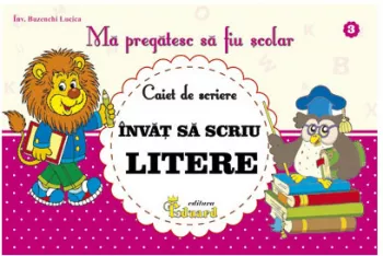 Caiet nr.3 - invat sa scriu litere