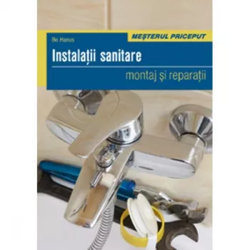 Instalatii sanitare - montaj si reparatii - bo hanus