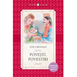 Povesti. Povestiri Ion Creanga
