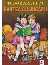 Cartea cu jucarii tudor arghezi
