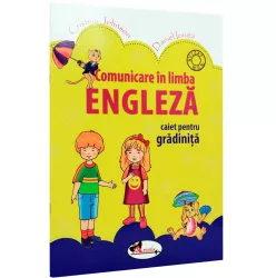 Comunicare in limba engleza. Caiet gradinita - Cristina Johnson Daniel Oinita