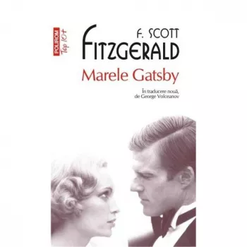 Marele Gatsby Top 10 - Francis Scott Fitzgerald