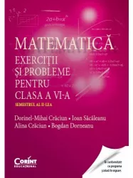Matematica. exercitii si probleme pentru clasa a vi-a sem. 2 - craciun - dorinel mihai craciun ioan sacaleanu alina craciun bogdan dorneanu