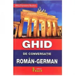 Ghid de Conv. Roman-German cu C.D. - Alina Boutiuc