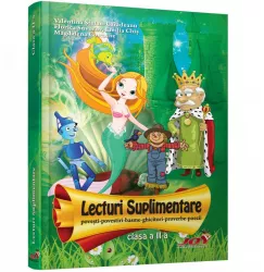 Lecturi suplimentare clasa a II-a Valentina Stefan-Caradeanu Florica Suvorov Emilia Chis Magdalena Costache