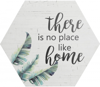 Tablou decorativ lemn No place like home 30 x 26 cm 