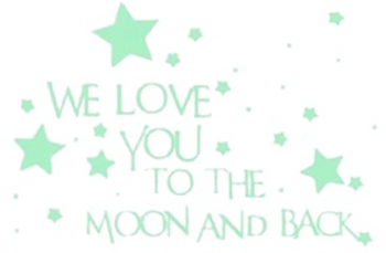 Sticker WE Love You to The Moon and Back lumineaza in intuneric 1 set format din 3 coli 20x13