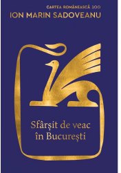 Sfarsit De Veac In Bucuresti 