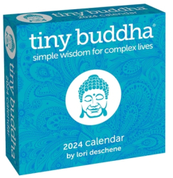 Tiny Buddha 2024 Day-To-Day Calendar Simple Wisdom for Complex Lives - Lori Deschene Author 