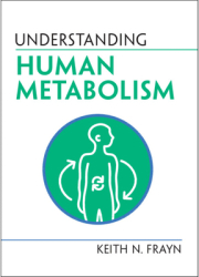 Understanding Human Metabolism - Keith N Frayn Author 