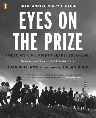 Eyes on the Prize America s Civil Rights Years 1954-1965 - Juan Williams Author 