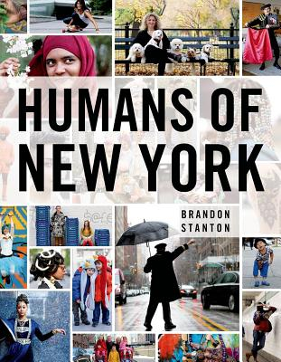 Humans of New York - Brandon Stanton Author