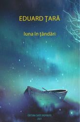 Luna in tandari - Eduard Tara 