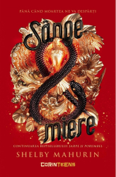 sange si miere - shelby mahurin 