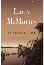 Lonesome Dove - Larry McMurtry Author 