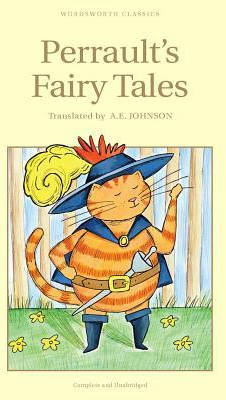 Perrault s Fairy Tales - Charles Perrault Author 