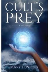 Cult s Prey - Mary Longley Author 