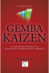Gemba Kaizen A Commonsense Approach to a Continuous Improvement Strategy - Masaaki Imai Author 