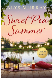 Sweet Pea Summer - Alys Murray Author 
